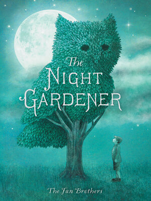 cover image of The Night Gardener